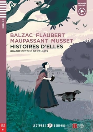 Histoires d'elles - Lektüre mit Audio-Online  . Klett Sprachen GmbH, 2025.