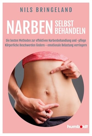 Bringeland, Nils. Narben selbst behandeln - Die besten Methoden zur effektiven Narbenbehandlung und -pflege. Körperliche Beschwerden lindern - emotionale Belastung verringern. Humboldt Verlag, 2025.