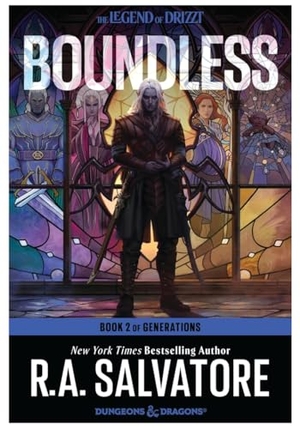 Salvatore, R. A.. Boundless - A Drizzt Novel. HarperCollins Publishers Inc, 2020.