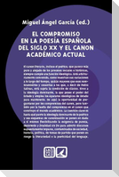 El compromiso en la poesía española del siglo XX y el canon académico actual