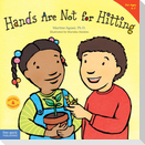 Hands Are Not for Hitting