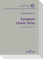 European Litanic Verse
