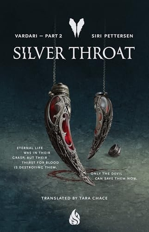 Pettersen, Siri. Silver Throat - Vardari Part 2. Arctis, 2025.