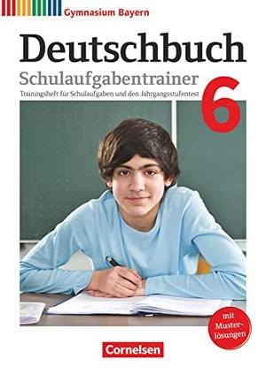 Kößler-Finkenzeller, Bärbel / Schneider, Florian et al. Deutschbuch Gymnasium 6. Jahrgangsstufe - Bayern - Schulaufgabentrainer mit Lösungen. Cornelsen Verlag GmbH, 2018.