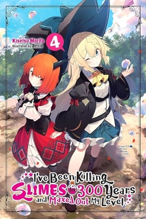 Benio, Benio / Kisetsu Morita. I've Been Killing Slimes for 300 Years and Maxed Out My Level, Vol. 4. Little, Brown & Company, 2019.