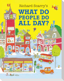 What Do People Do All Day?. 50th Anniversary Edition