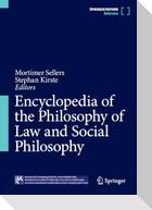 Encyclopedia of the Philosophy of Law and Social Philosophy