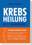 Krebsheilung im 21. Jahrhundert