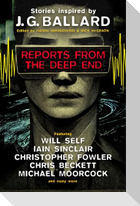 Reports from the Deep End