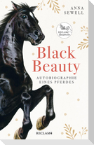 Black Beauty. Autobiographie eines Pferdes