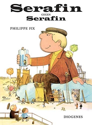 Fix, Philippe. Serafin gegen Serafin. Diogenes Verlag AG, 2015.
