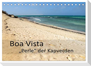 Boa Vista - Perle der Kapverden (Tischkalender 2024 DIN A5 quer), CALVENDO Monatskalender