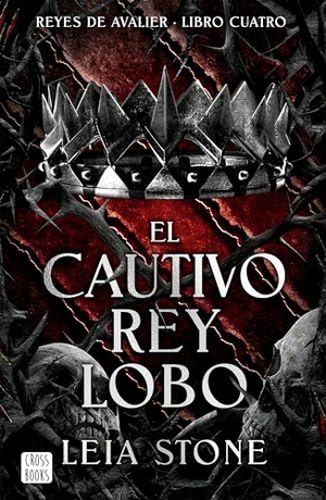 Stone, Leia. El Cautivo Rey Lobo / The Forbidden Wolf King. Planeta Publishing Corp, 2025.