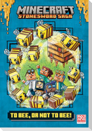 To Bee, or Not to Bee! (Minecraft Stonesword Saga #4)