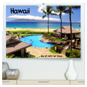 Hawaii ... das ist nicht nur Maui (hochwertiger Premium Wandkalender 2024 DIN A2 quer), Kunstdruck in Hochglanz