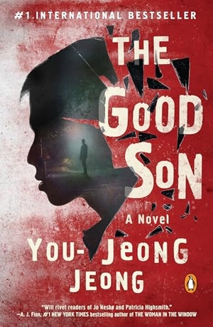 Jeong, You-Jeong. The Good Son. Penguin Publishing Group, 2018.