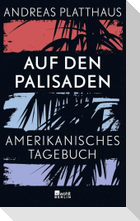 Auf den Palisaden