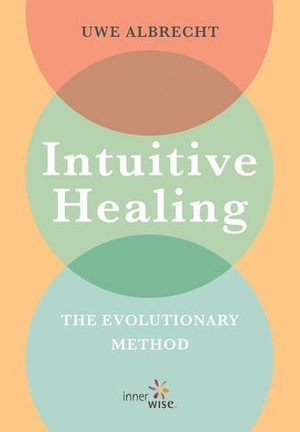 Albrecht, Uwe. Intuitive Healing. Amazon Digital Services LLC - KDP Print US, 2016.