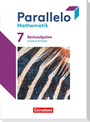 Parallelo 7. Schuljahr. Nordrhein-Westfalen - Basisaufgaben zum Schülerbuch