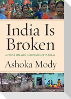 India Is Broken