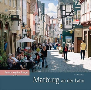 Heins, Tom. Marburg - Ein Bildband in Farbe. Wartberg Verlag, 2012.