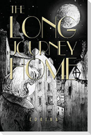 The Long Journey Home