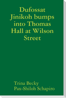 Dufossat Jinikoh bumps into Thomas Hall at Wilson Street