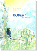 Robert, die Amsel