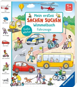 Höck, Maria. Mein erstes Sachen suchen Wimmelbuch: Fahrzeuge - Erste Wörter. Ravensburger Verlag, 2026.