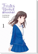 Fruits Basket Another, Vol. 1