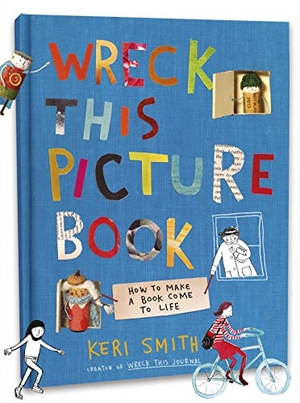 Smith, Keri. Wreck This Picture Book. Penguin Random House Children's UK, 2020.