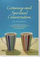 Listening and Spiritual Conversation