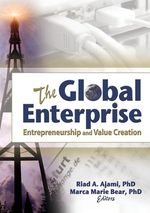 Kaynak, Erdener / Ajami, Riad et al. The Global Enterprise - Entrepreneurship and Value Creation. Taylor & Francis Ltd (Sales), 2006.