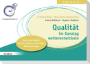 Qualität im Ganztag weiterentwickeln