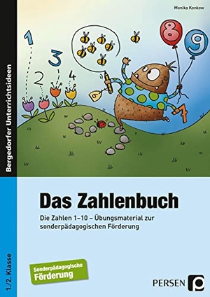 Konkow, Monika. Das Zahlenbuch - Die Zahlen 1 bis 10 - Übungsmaterial zur sonderpädagogischen Förderung (1. und 2. Klasse). Persen Verlag i.d. AAP, 2023.