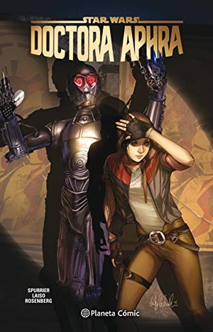 Spurrier, Simon / Kieron Gillen. Star Wars Doctora Aphra 5. Planeta DeAgostini Cómics, 2020.
