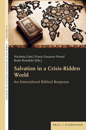 Salvation in a Crisis-Ridden World - An Intercultural Biblical Response. Brill I  Schoeningh, 2026.