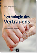 Psychologie des Vertrauens