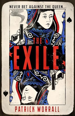 Worrall, Patrick. The Exile. Inklore, 2024.