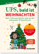 Ups, bald ist Weihnachten