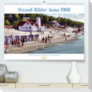Strand-Bilder Anno 1900 - Rigas Seebäder in historischen Ansichten (Premium, hochwertiger DIN A2 Wandkalender 2023, Kunstdruck in Hochglanz)