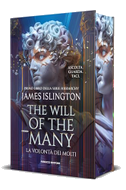 The will of the many. La volontà dei molti. Nuova edizione