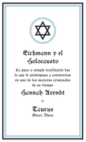 Eichmann Y El Holocausto / Eichmann and the Holocaust
