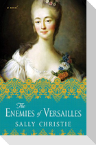 The Enemies of Versailles