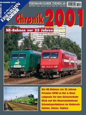 Chronik 2001 - NE-Bahnen vor 25 Jahren. Ek-Verlag EisenbahnKurier, 2026.