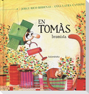 En Tomàs bromista