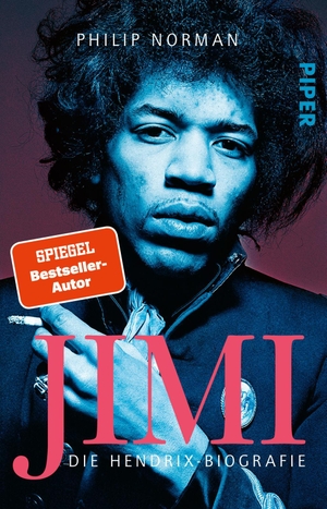 Norman, Philip. JIMI - Die Hendrix-Biografie | Die Geschichte des Rockmusikers. Piper Verlag GmbH, 2021.