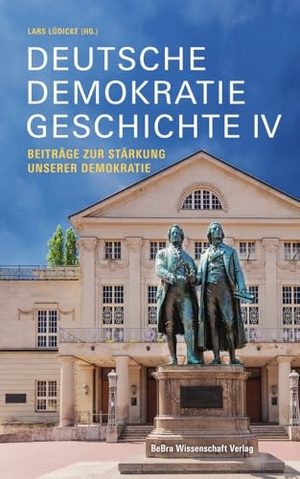 Lüdicke, Lars (Hrsg.). Deutsche Demokratiegeschichte IV - Beiträge zur Stärkung unserer Demokratie. Bebra Verlag, 2024.