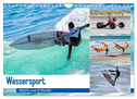 Wassersport - Meer und Strand (Wandkalender 2024 DIN A4 quer), CALVENDO Monatskalender