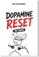 Dopamine Reset